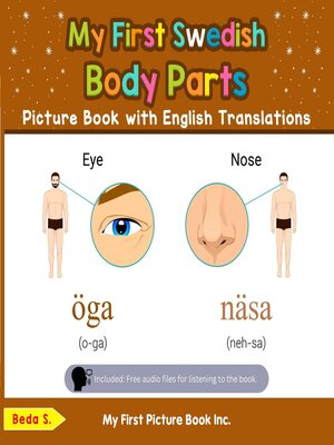 cover image of My First Swedish Body Parts Picture Book with English Translations